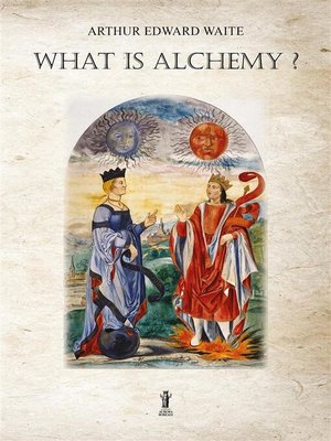 cover image of What is Alchemy?